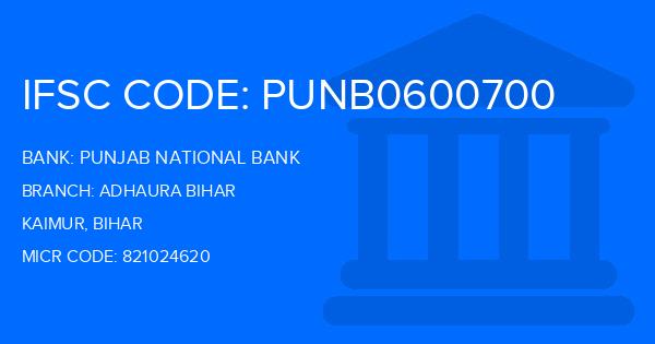 Punjab National Bank (PNB) Adhaura Bihar Branch IFSC Code