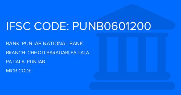 Punjab National Bank (PNB) Chhoti Baradari Patiala Branch IFSC Code