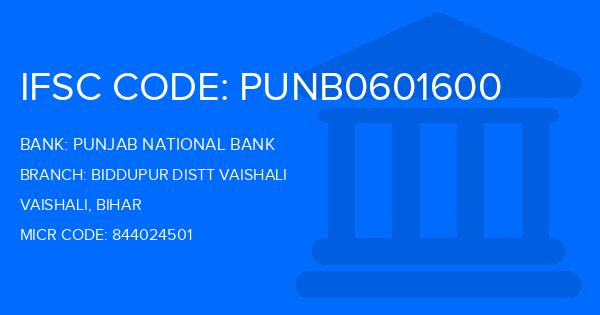Punjab National Bank (PNB) Biddupur Distt Vaishali Branch IFSC Code