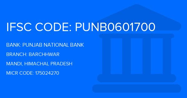 Punjab National Bank (PNB) Barchhwar Branch IFSC Code