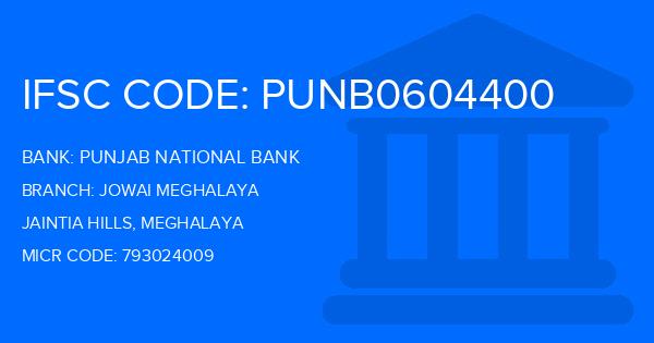 Punjab National Bank (PNB) Jowai Meghalaya Branch IFSC Code