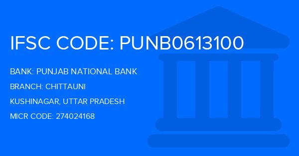 Punjab National Bank (PNB) Chittauni Branch IFSC Code