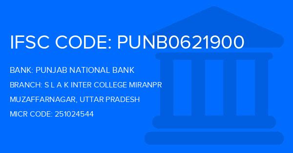 Punjab National Bank (PNB) S L A K Inter College Miranpr Branch IFSC Code
