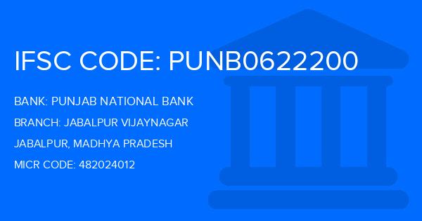 Punjab National Bank (PNB) Jabalpur Vijaynagar Branch IFSC Code