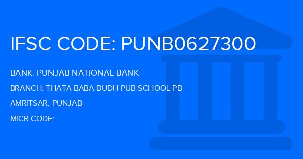 Punjab National Bank (PNB) Thata Baba Budh Pub School Pb Branch IFSC Code
