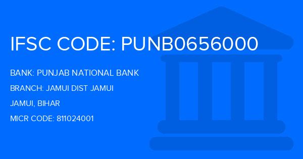 Punjab National Bank (PNB) Jamui Dist Jamui Branch IFSC Code