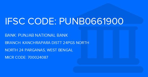 Punjab National Bank (PNB) Kanchrapara Distt 24Pgs North Branch IFSC Code