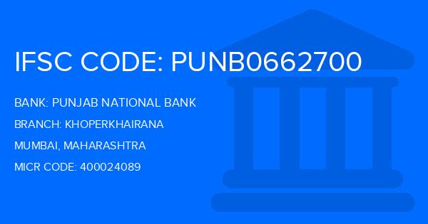Punjab National Bank (PNB) Khoperkhairana Branch IFSC Code
