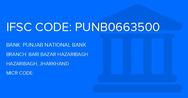 Punjab National Bank (PNB) Bari Bazar Hazaribagh Branch IFSC Code