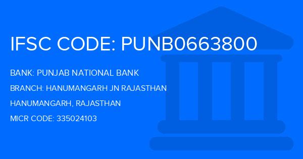 Punjab National Bank (PNB) Hanumangarh Jn Rajasthan Branch IFSC Code