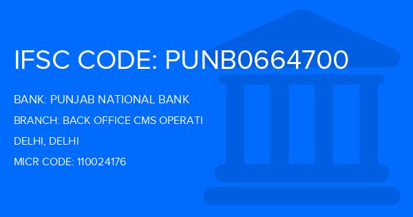 Punjab National Bank (PNB) Back Office Cms Operati Branch IFSC Code
