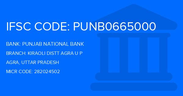 Punjab National Bank (PNB) Kiraoli Distt Agra U P Branch IFSC Code