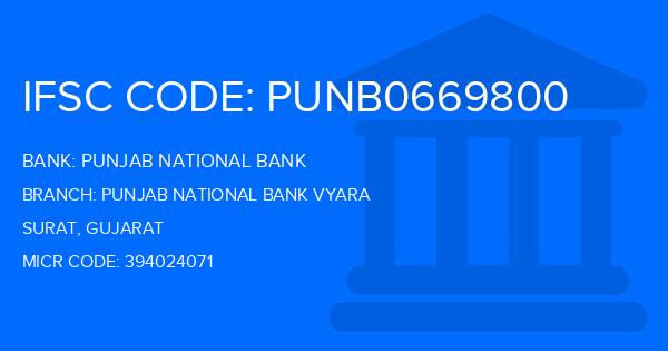 Punjab National Bank (PNB) Punjab National Bank Vyara Branch IFSC Code
