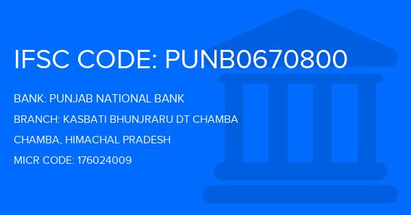 Punjab National Bank (PNB) Kasbati Bhunjraru Dt Chamba Branch IFSC Code