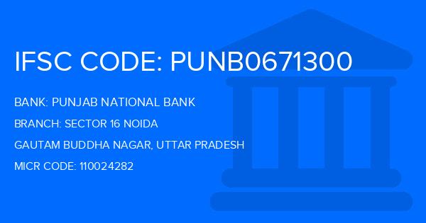 Punjab National Bank (PNB) Sector 16 Noida Branch IFSC Code
