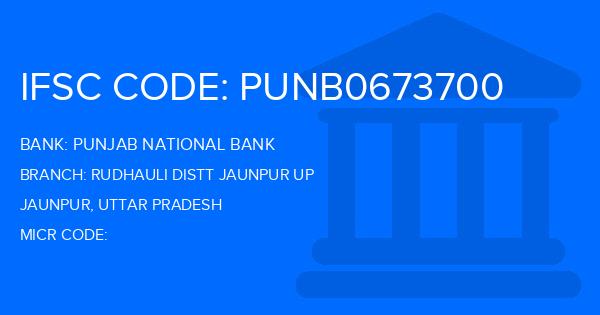 Punjab National Bank (PNB) Rudhauli Distt Jaunpur Up Branch IFSC Code