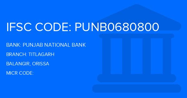 Punjab National Bank (PNB) Titlagarh Branch IFSC Code