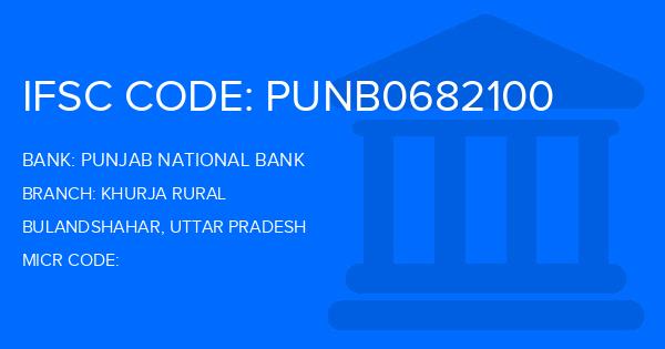 Punjab National Bank (PNB) Khurja Rural Branch IFSC Code