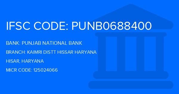 Punjab National Bank (PNB) Kaimri Distt Hissar Haryana Branch IFSC Code