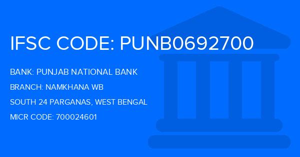 Punjab National Bank (PNB) Namkhana Wb Branch IFSC Code