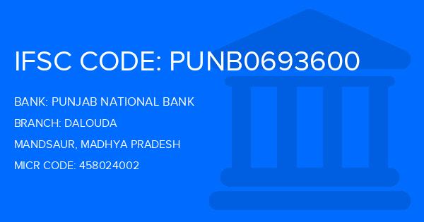 Punjab National Bank (PNB) Dalouda Branch IFSC Code