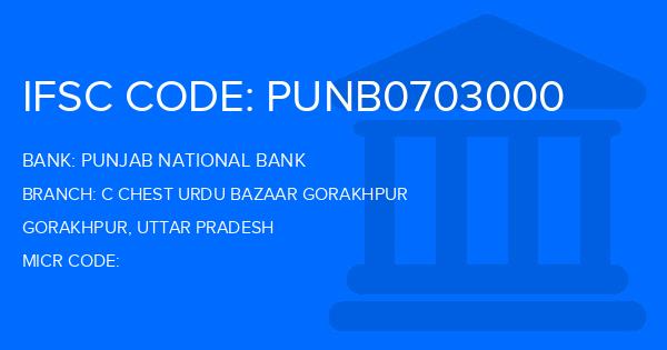 Punjab National Bank (PNB) C Chest Urdu Bazaar Gorakhpur Branch IFSC Code