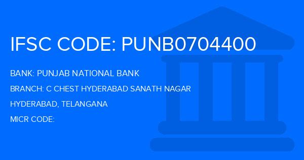 Punjab National Bank (PNB) C Chest Hyderabad Sanath Nagar Branch IFSC Code
