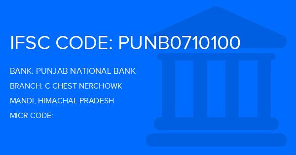 Punjab National Bank (PNB) C Chest Nerchowk Branch IFSC Code