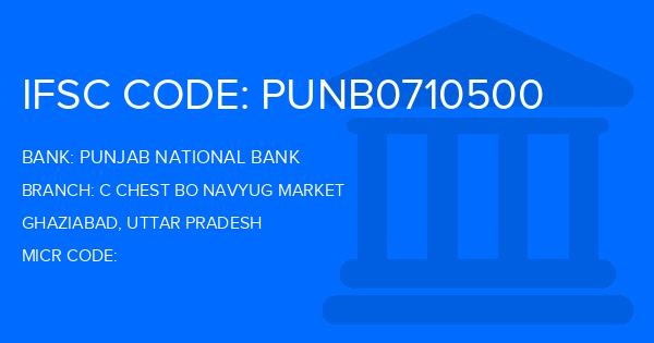 Punjab National Bank (PNB) C Chest Bo Navyug Market Branch IFSC Code