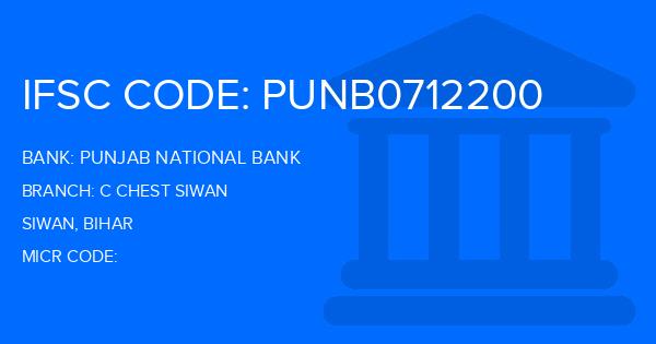 Punjab National Bank (PNB) C Chest Siwan Branch IFSC Code