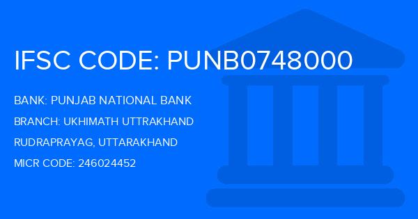 Punjab National Bank (PNB) Ukhimath Uttrakhand Branch IFSC Code
