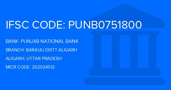 Punjab National Bank (PNB) Barauli Distt Aligarh Branch IFSC Code