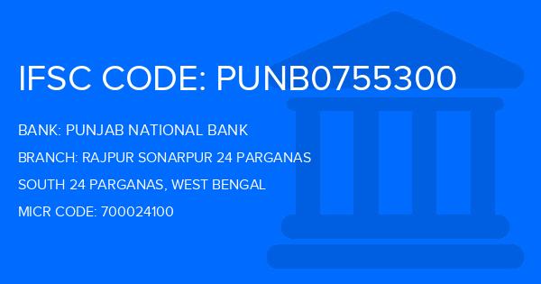 Punjab National Bank (PNB) Rajpur Sonarpur 24 Parganas Branch IFSC Code