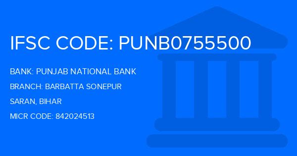 Punjab National Bank (PNB) Barbatta Sonepur Branch IFSC Code