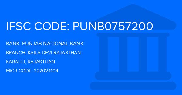 Punjab National Bank (PNB) Kaila Devi Rajasthan Branch IFSC Code