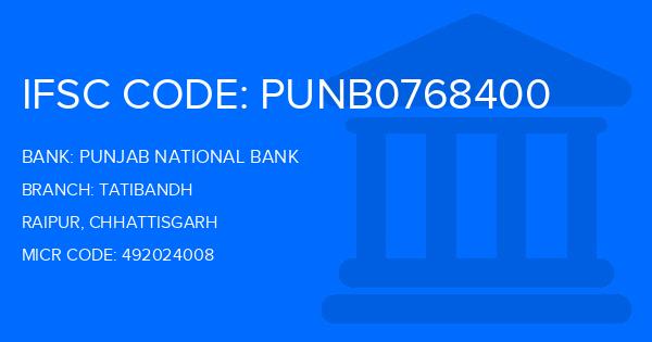 Punjab National Bank (PNB) Tatibandh Branch IFSC Code
