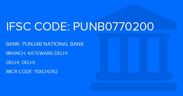 Punjab National Bank (PNB) Katewara Delhi Branch IFSC Code