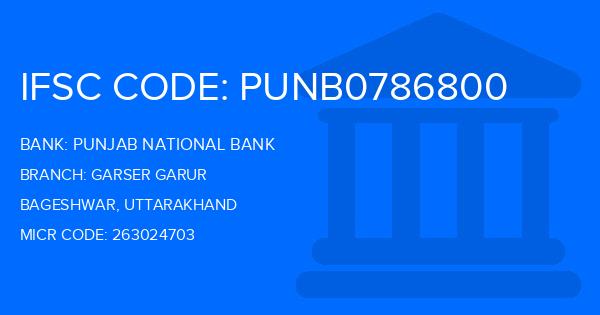 Punjab National Bank (PNB) Garser Garur Branch IFSC Code