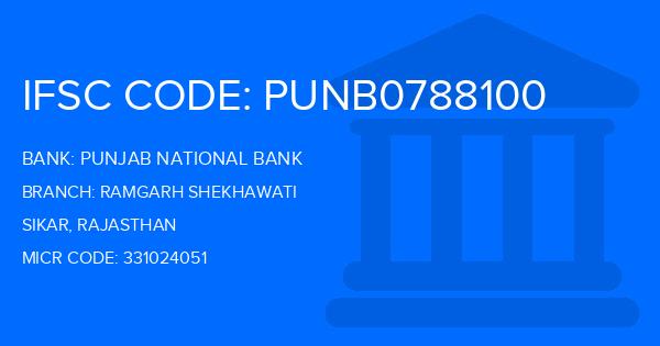 Punjab National Bank (PNB) Ramgarh Shekhawati Branch IFSC Code