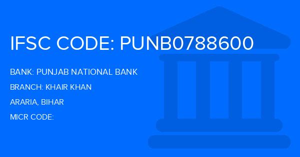 Punjab National Bank (PNB) Khair Khan Branch IFSC Code