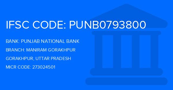 Punjab National Bank (PNB) Maniram Gorakhpur Branch IFSC Code