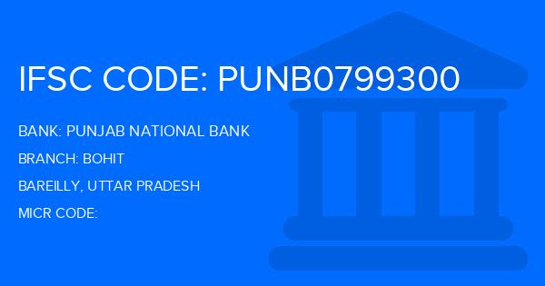 Punjab National Bank (PNB) Bohit Branch IFSC Code