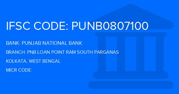 Punjab National Bank (PNB) Pnb Loan Point Ram South Parganas Branch IFSC Code