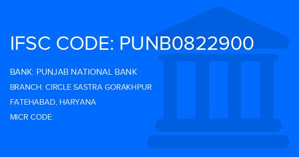 Punjab National Bank (PNB) Circle Sastra Gorakhpur Branch IFSC Code