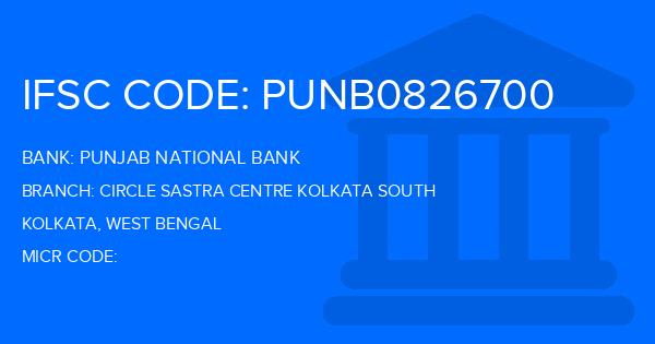 Punjab National Bank (PNB) Circle Sastra Centre Kolkata South Branch IFSC Code