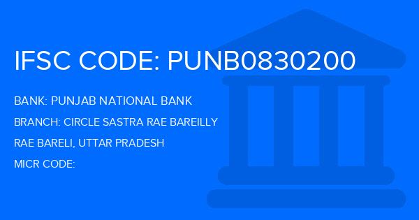 Punjab National Bank (PNB) Circle Sastra Rae Bareilly Branch IFSC Code