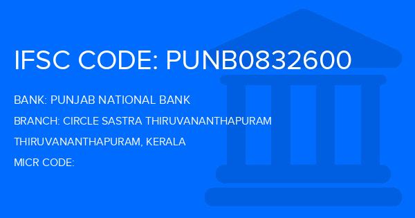Punjab National Bank (PNB) Circle Sastra Thiruvananthapuram Branch IFSC Code