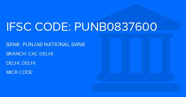 Punjab National Bank (PNB) Cac Delhi Branch IFSC Code