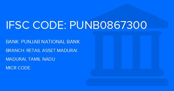 Punjab National Bank (PNB) Retail Asset Madurai Branch IFSC Code