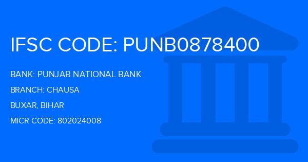 Punjab National Bank (PNB) Chausa Branch IFSC Code